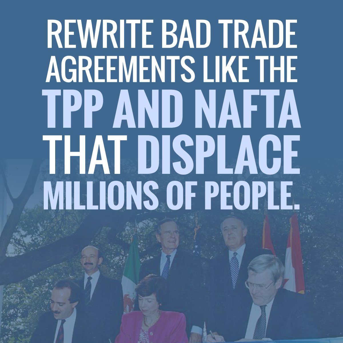 BernieSanders's tweet photo. We have gotta rewrite bad trade agreements like the TPP and NAFTA which displace millions of people. #DemTownHall https://t.co/YtqxeaLz6a