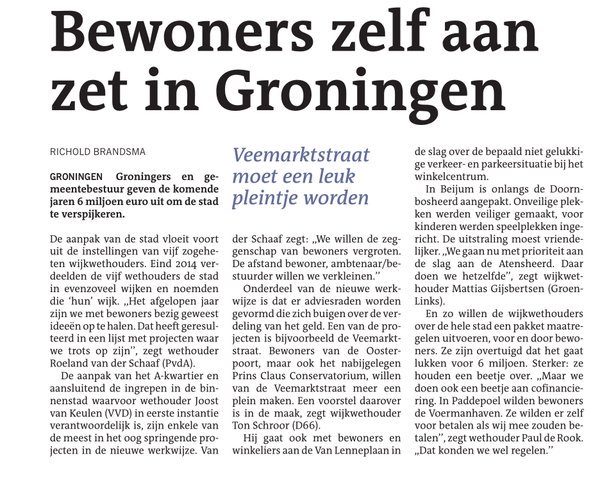 In <a href="/dvhn_nl/">Dagblad van het Noorden</a> de stand na jaar wijkwethouders #050: Zeggenschap Stadjers vergroten. Afstand burger-overheid verkleinen