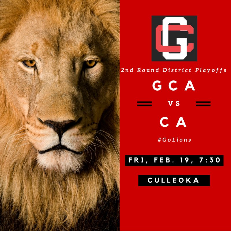 GCALions's tweet photo. We need all of our fans to come out and support our GCA Boys Varsity TEAM tomorrow night!@GCAGritandGrind @GCAHigh https://t.co/y12szYLPQr