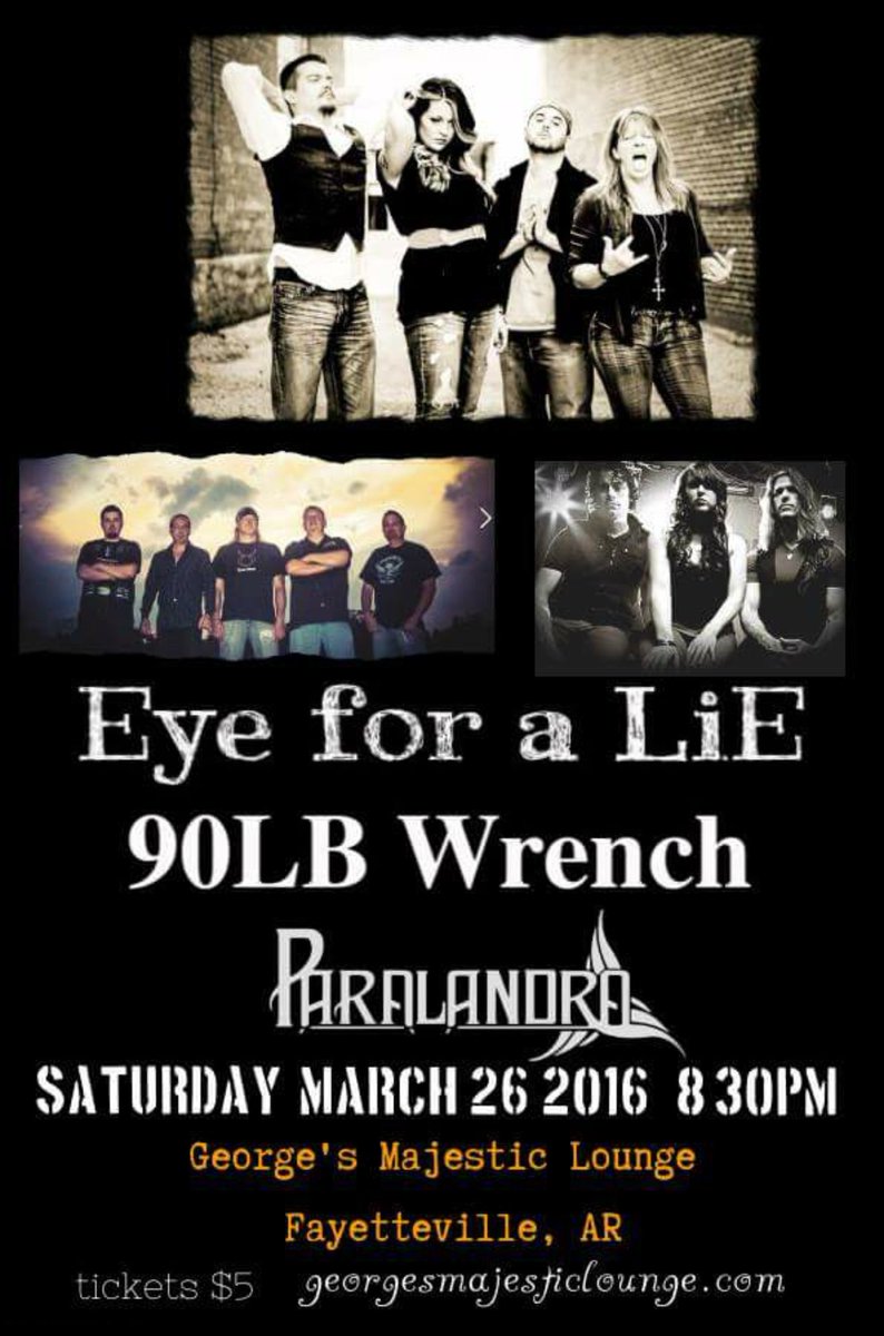 ChadArd_'s tweet photo. Looking forward to seeing Fayetteville, AR own @EyeforaLiE March 26 @georgesmajestic #SupportTheBandsYouLove https://t.co/p9dIADYUuV