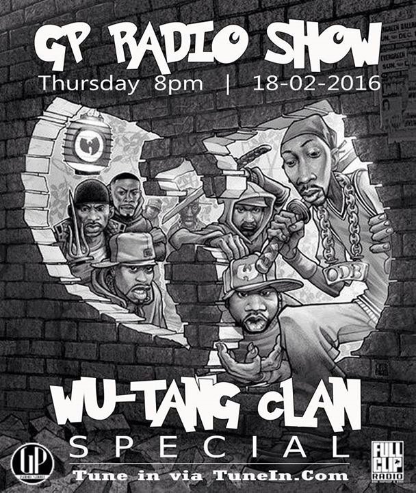 #GPRadioShow 
NEXT THURSDAY 8pm
Wu-Tang Clan SPECIAL
Hosted by <a href="/GP_Ent/">DJ Luu Loco</a> Louie Loco