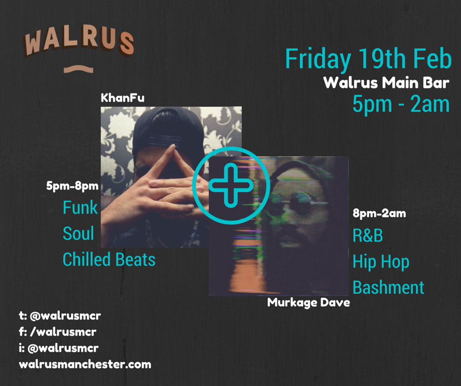 WalrusMCR's tweet photo. TONIGHT: @Khanfugee and @murkagedave on the 👌 #Manchester https://t.co/f1afRvLv0i