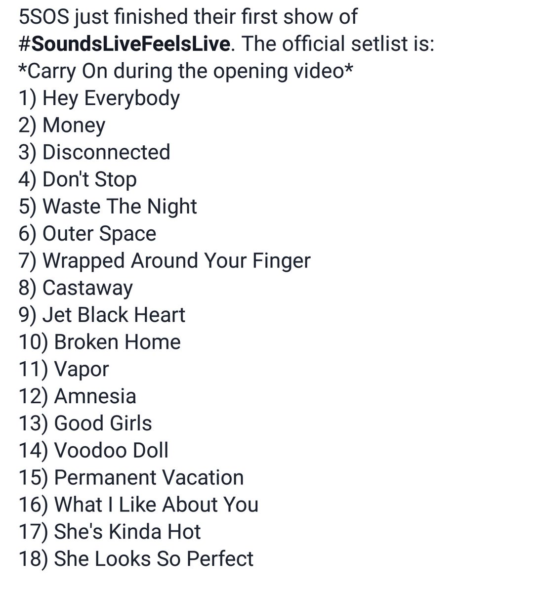5sosupdates_i's tweet photo. Hey guys! This is the set list for #SLFL 🙆 Michael plays the piano during broken home and I can't deal🙈😢-Megan R🐧 https://t.co/6tSYY7UlIK