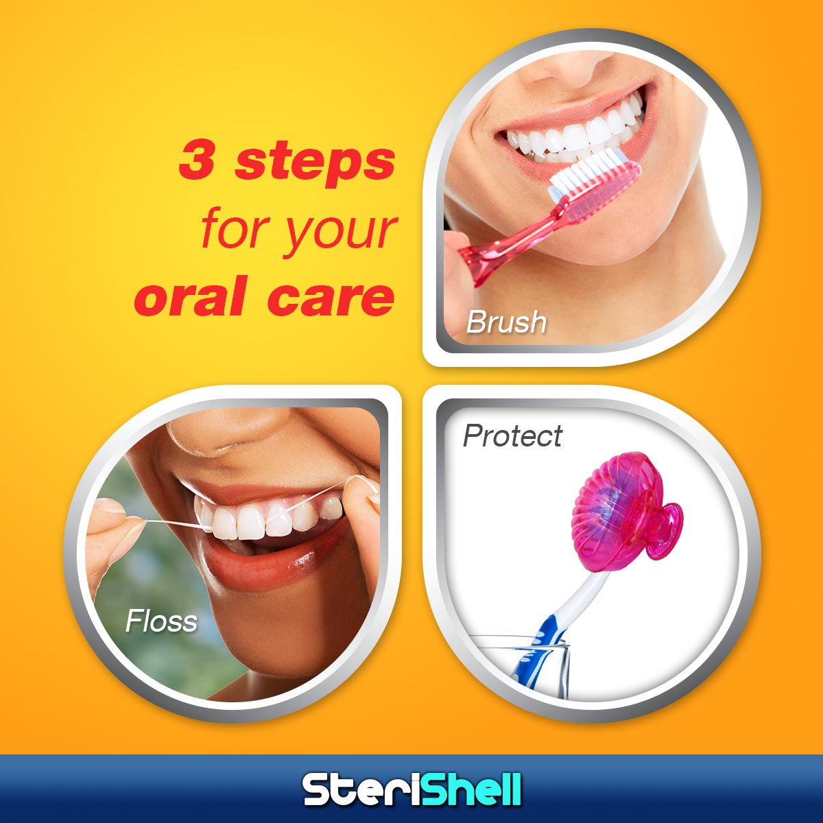 sterishell's tweet image. Wondering how to ensure complete oral health? Here are 3 steps for your oral care. #OralHealthCare #SteriShell