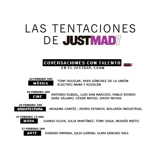 justfairs's tweet photo. Ven a nuestras #ConversacionesconTalento n #JustMad7 #MODA #ARQUITECTURA #MÚSICA #CINE #ARTE https://t.co/hBetl4BGFW https://t.co/T87365cBLD