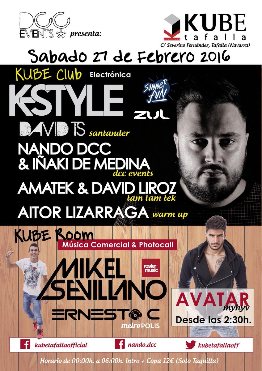 KubeTafallaoff's tweet photo. SORTEO 2 pases/Sab.27 Feb/2 ambientes/Kube Club K-STYLE (Zul-TechnoClub)/K.Room AVATAR-Mikel Sevillano//RT&amp;FOLLOW https://t.co/uptCAYRkR7