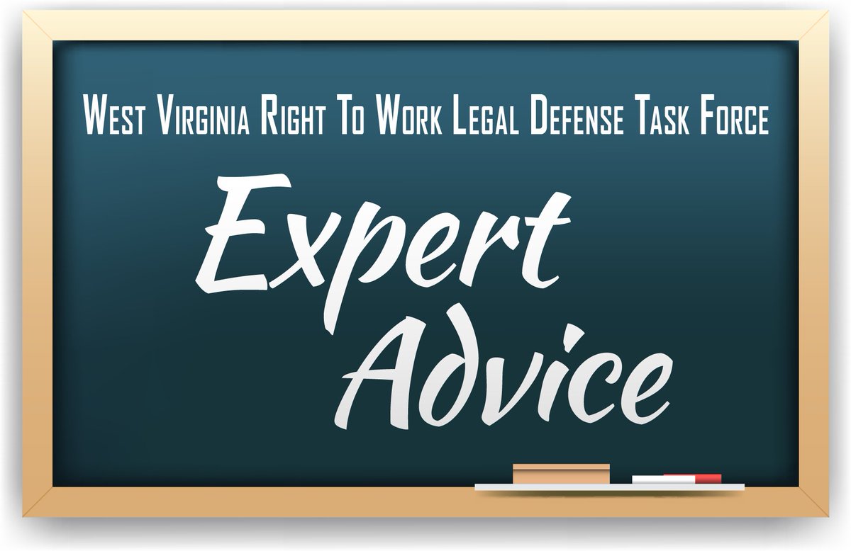 Right2Work's tweet image. West Virginia Right To Work Legal Defense Task Force - Free Legal Help to protect your newly won Right To Work...