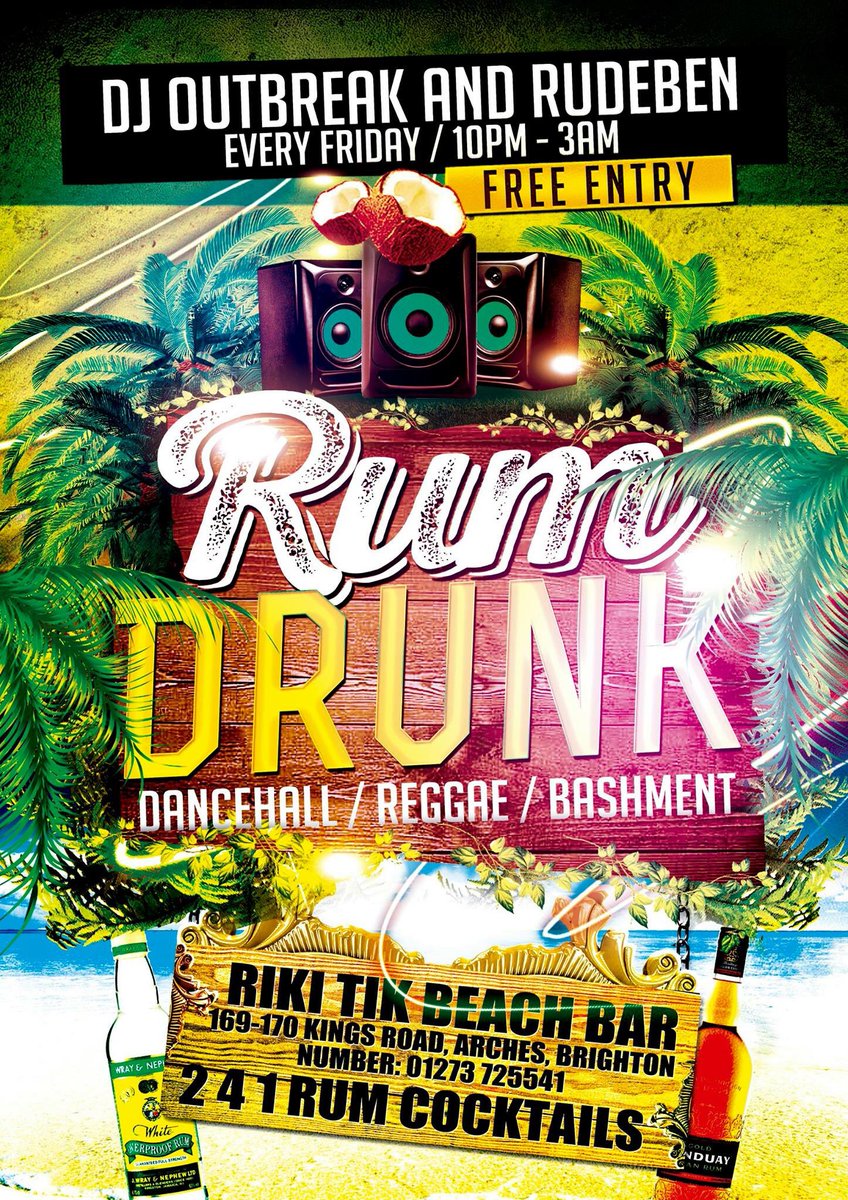 RikiTikBrighton's tweet photo. Tonight we're getting #RUMDRUNK with DJ Outbreak & Rudeben! #241cocktails #rikitik #brighton #dancehall #bashment https://t.co/DJj8s7xd9V