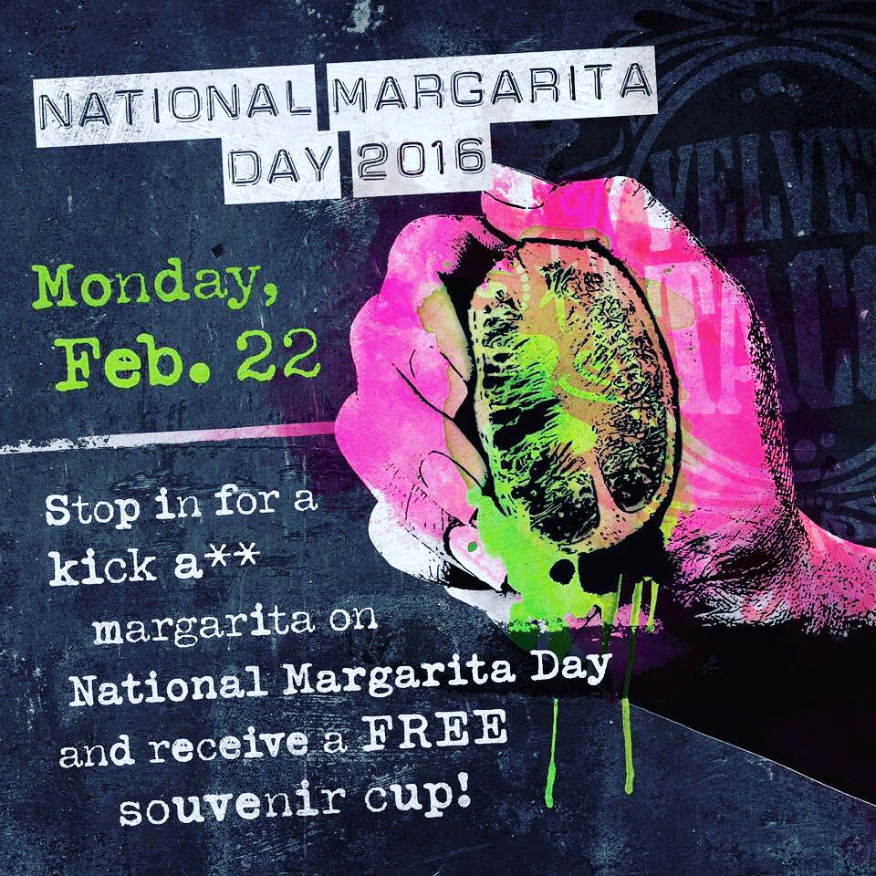 Will see you Monday!!
#NationalMargaritaDay #Margaritas #FreeCup #VelvetTaco #VTHtown