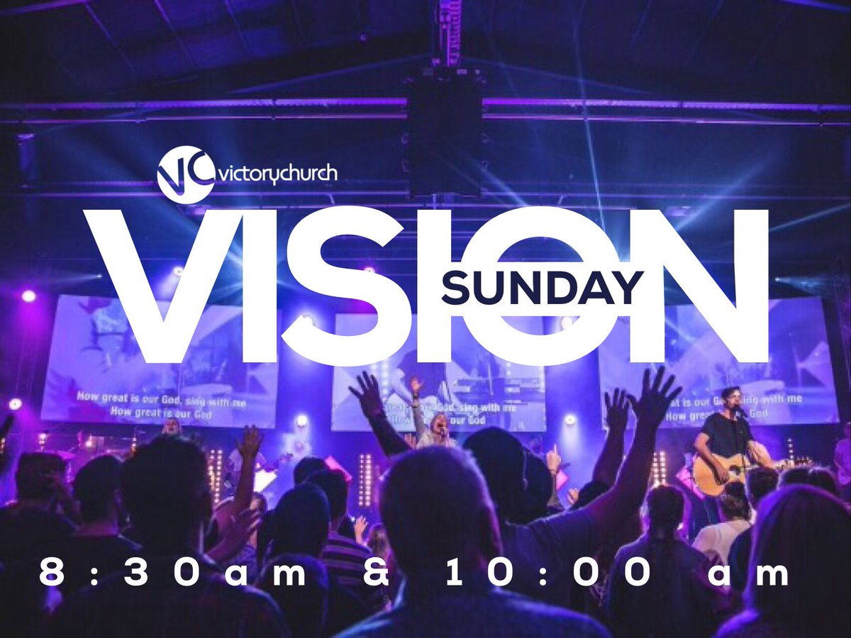 Excited about VISION SUNDAY tomorrow. 8:30am &amp; 10am @victorychurch1 #reachandreproduce