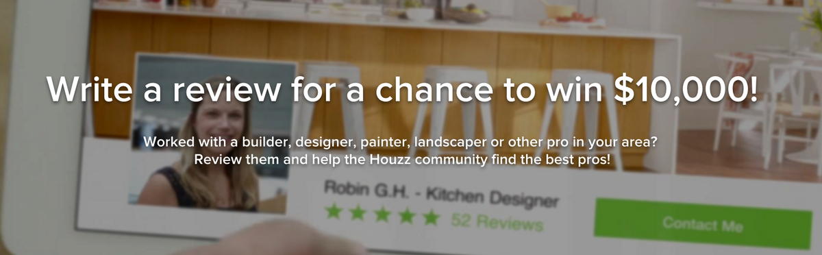 Ever hired a home improvement pro? Review them on Houzz-you could win a $10K shopping spree! houzz.com/writeReview