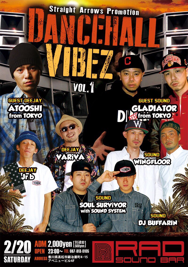 WingFloor's tweet photo. いよいよ今夜からスタート📢
【DANCEHALL VIBEZ】
2/20(sat) 高松at.RAD
1発目は東京より
#ATOOSHI
#GLADIATOR
がゲスト‼︎
#Straight_Arrows #459reggae https://t.co/TMKaRuMP6a