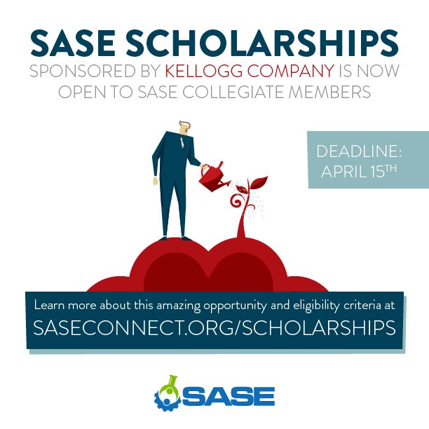 saseconnect's tweet photo. SASE Scholarships, sponsored by the Kellogg Company, is now open! https://t.co/nP2ETTEPgT
