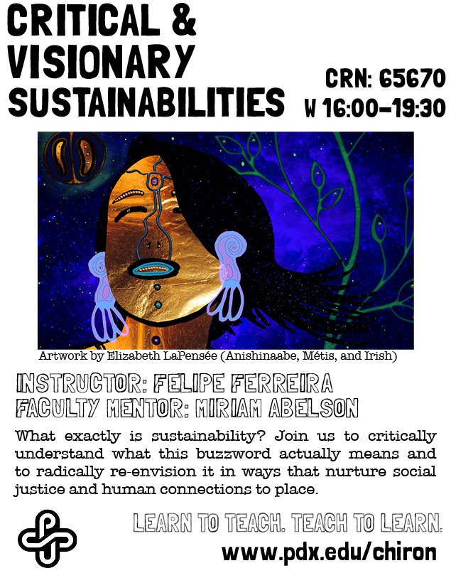 ChironStudies's tweet photo. Sign up for these courses! #FearlessPSU #democraticeducation @Portland_State https://t.co/X8yEA8D3xP