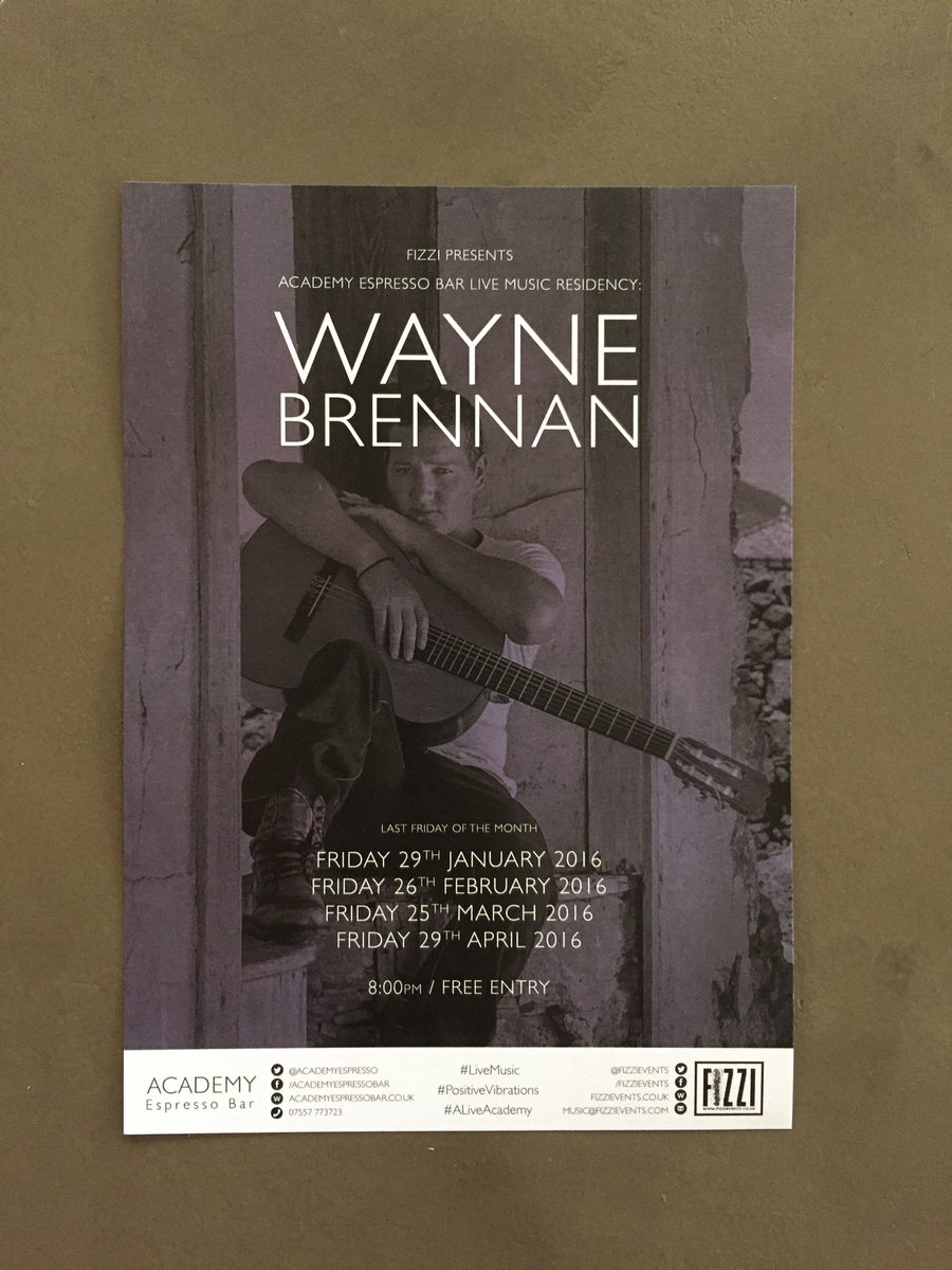 Wayne Brennan <a href="/academyespresso/">Academy Espresso Bar</a> 26th Feb from 8pm <a href="/waynebrennan/">Wayne Brennan</a> #thepumphouse come and see us
