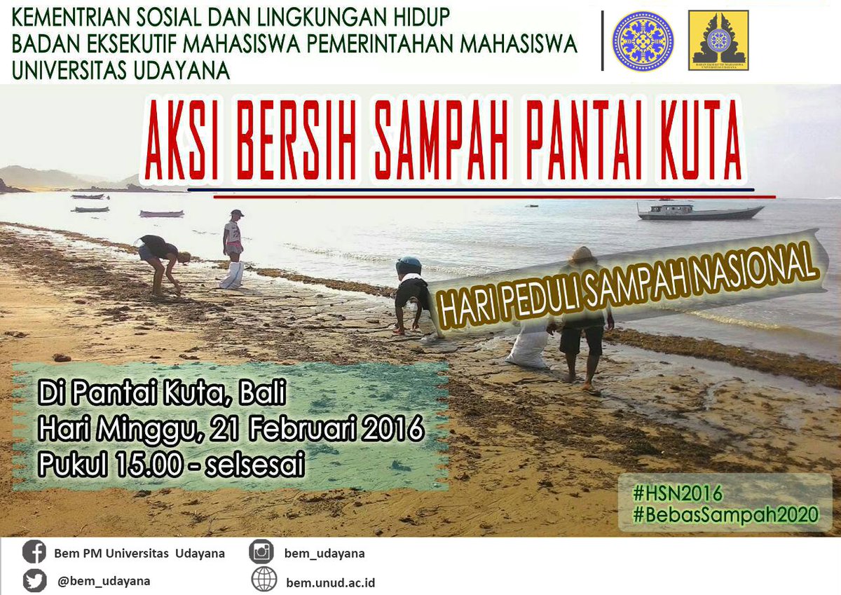 Kementrian Sosial dan Lingkungan Hidup BEM PM Udayana mengajak sahabat ikut dalam acara bersih sampah pantai Kuta.