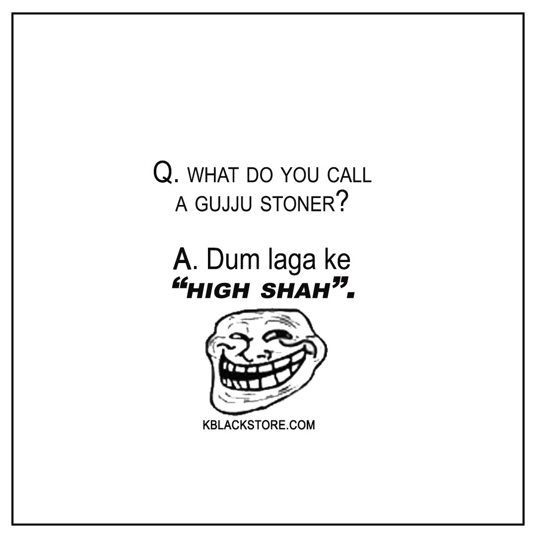 BestBud_MJ's tweet photo. kblackstore: lol !!: lol !! #Gujju #gujarati #funny #funnymeme #dum #lagake #stoner https://t.co/AzTnJ03Foa https://t.co/VWa9gAIDYn