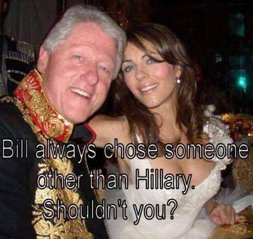 NotSoPCGuy's tweet photo. #AnyoneButHillary #BillKnowsBest #JustSayNo https://t.co/WxcWdHClo0