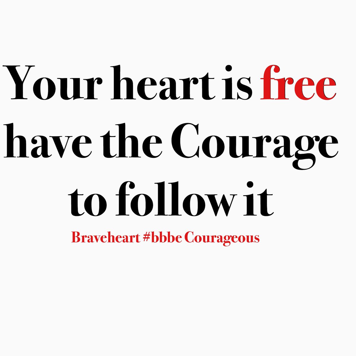 ferrisgump1's tweet photo. Incredibly powerful quote from #Braveheart #followyourheart #be #Courageous #FeelGood #FerrisGump #FGoz #inspiration https://t.co/Lu9Eftt2xc