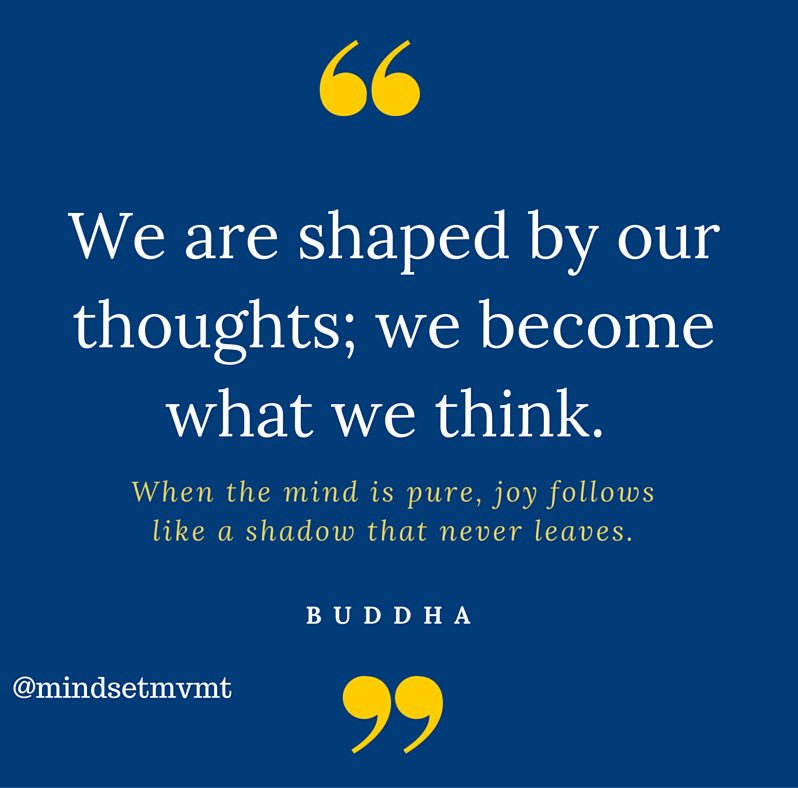 mindsetmvmt's tweet photo. We are shaped by our #thoughts . #wisdom #buddha https://t.co/vzSPoWNj88