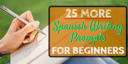 TLSpanish's tweet photo. 25 Spanish Writing Prompts for Beginners: https://t.co/pMR2J11Fak https://t.co/KEXF5j9IfX