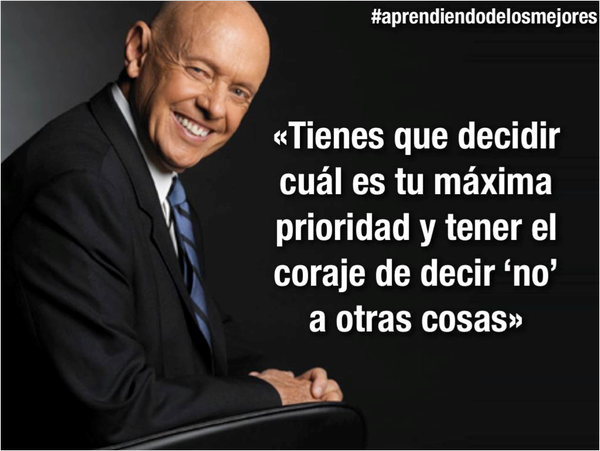 Una buena receta para el éxito 

De Stephen Covey
Autor del libro "Los 7 hábitos de la gente altamente efectiva"