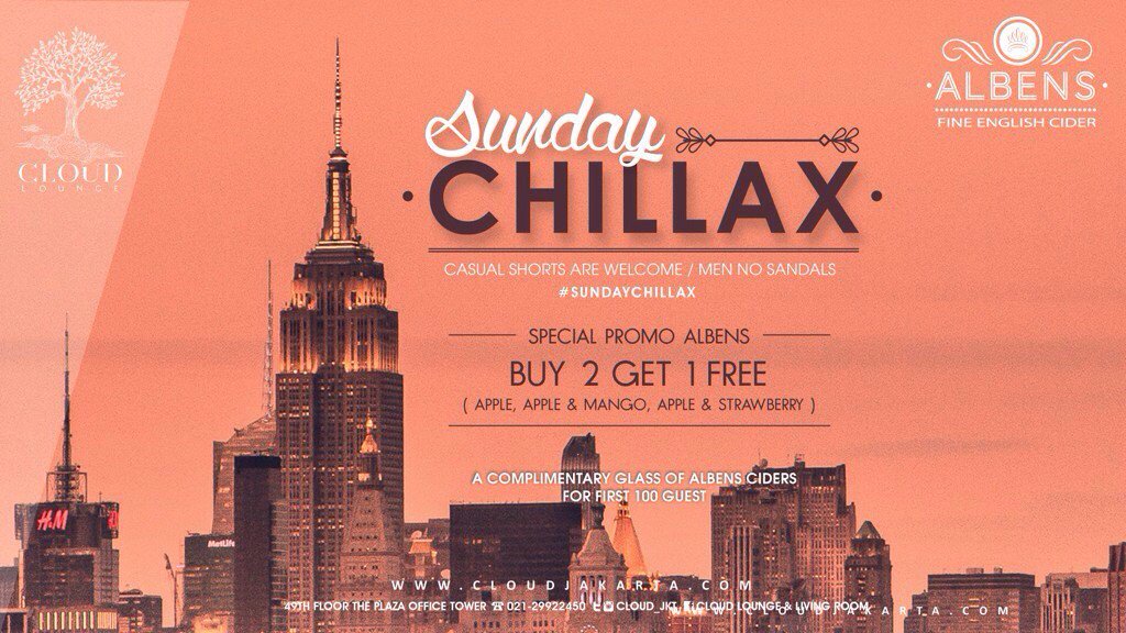 SUNDAY #CHILLAX w/ ALBENS @Cloud_JKT @albenscider @What2doAsia @JKT_NITELIFE @indoclubbing