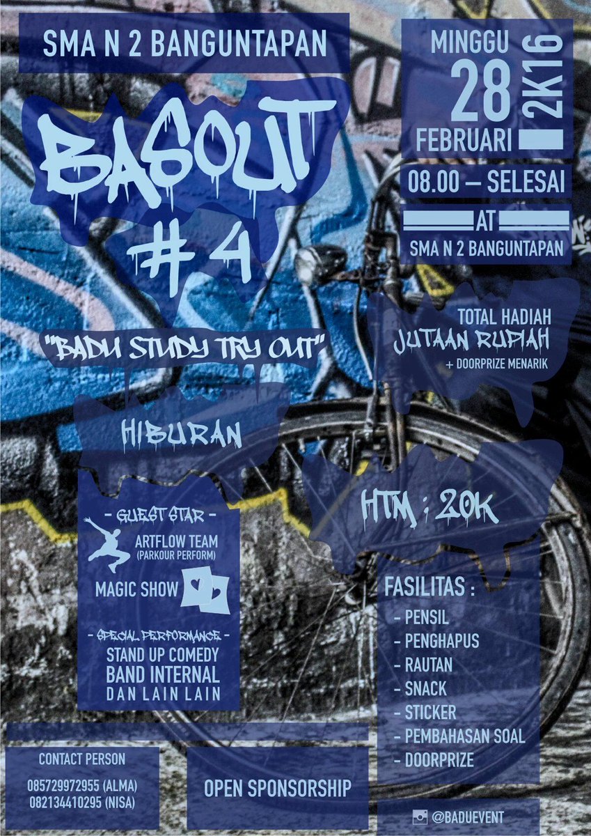 UtpalaSHS_yk's tweet photo. BasOut#4 On 28/02/16 at SMA2BTP | HTM 20K| Register at Hall SMA2BTP Senin-Kamis 14.00-16.00, Jumat-Sabtu 14.00-15.00 https://t.co/yMVbZ33YNe