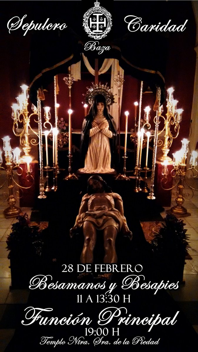 Cartel de Nuestros Solemnes Cultos a Nuestros Titulares.. Besamano, Besapies y Función Principal. Os esperamos!