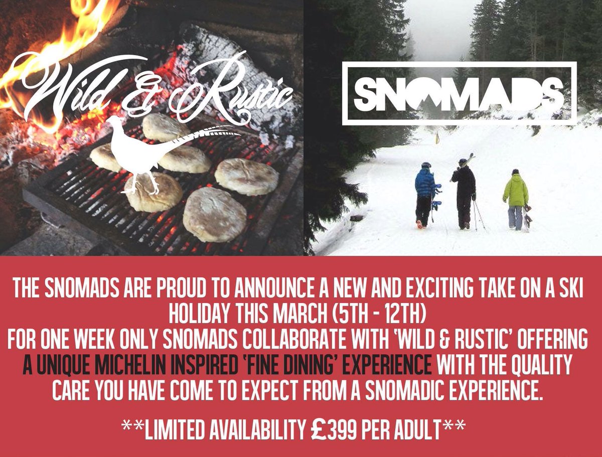 Snomads_Ski's tweet photo. For a one off special, we're teaming up with Michelin experienced #WildAndRustic for a fine dining week!! https://t.co/6C9wSWyrJe