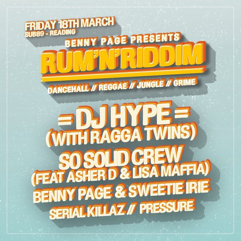 rumnriddim's tweet photo. Brighton &amp; Reading Dates Announced! @DJHYPE_PLAYAZ @Eksman_mc @SosolidcrewUK @bennypagemusic https://t.co/maoEbw5RB4 https://t.co/F21Ub0xjsv