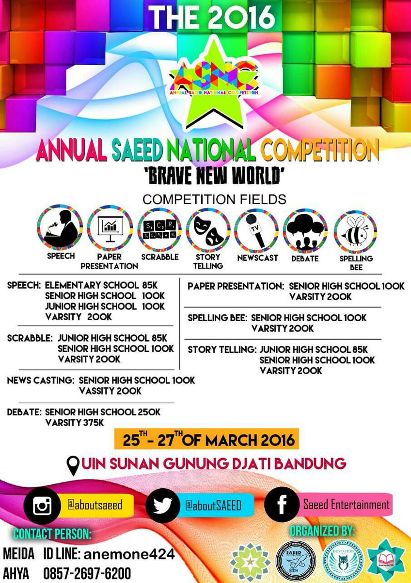 ASNC ( Annual SAEED National Competition ) 2016 "Brave The World" #English #Education #Competition #Uin #Bandung