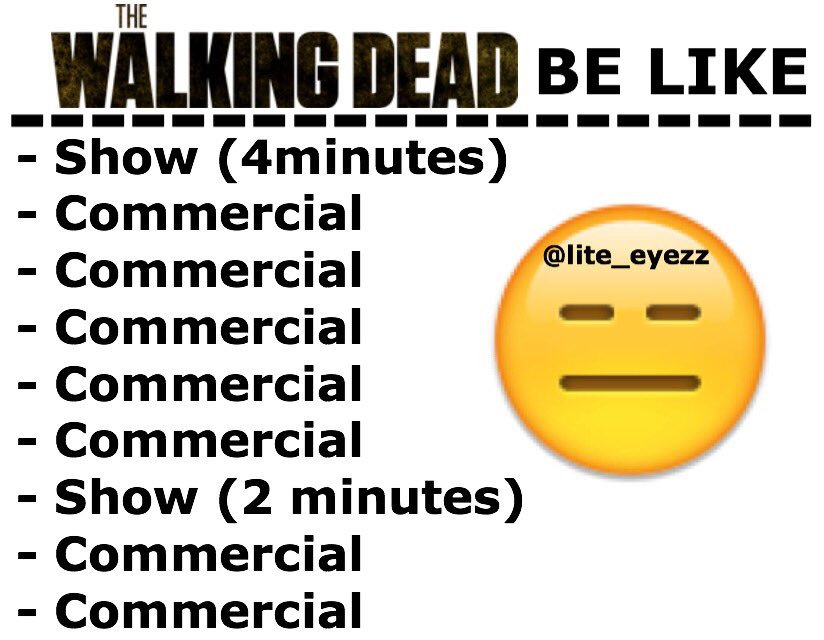 lite_TE's tweet photo. 😑😑😑😑😑
30 minutes commercials though 
#TheWalkingDead 
#WatchMeWorkWMW https://t.co/oHgbQbDzjB