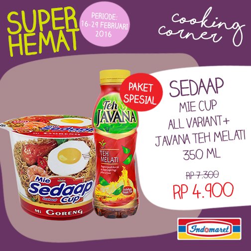 MI SEDAAP CUP plus TEH JAVANA jadi paket spesial kalau kamu beli di Indomaret. #SuperHemat
indomaret.co.id/utama/promosi/…