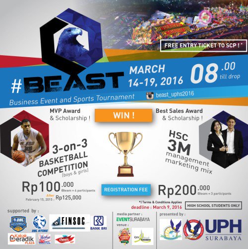 BEAST ( BUSINESS EVENT AND SPORT TOURNAMENT ) ! WAJIB ikutan ya ! follow: @BEAST_UPHS2016