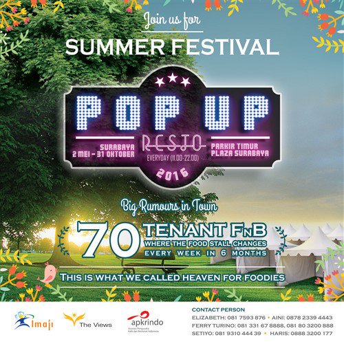 Summer Festival Pop Up Resto 2016 | 2 Mei - 31 Okt'16 @ Parkir Timur Plaza Surabaya | Info : 0817 593 876