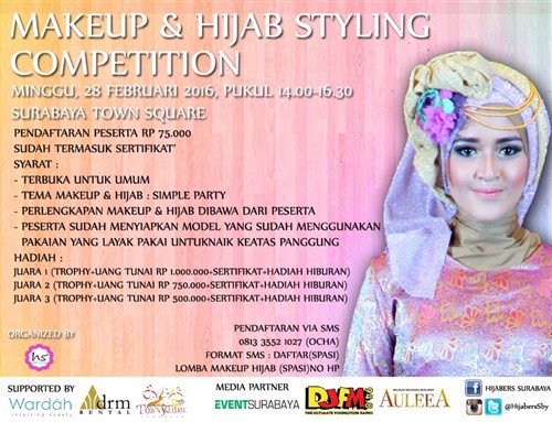 Makeup &amp; Hijab Styling Competition | 28 Feb’16 | 2PM At Surabaya Town Square | Phone 081335521027