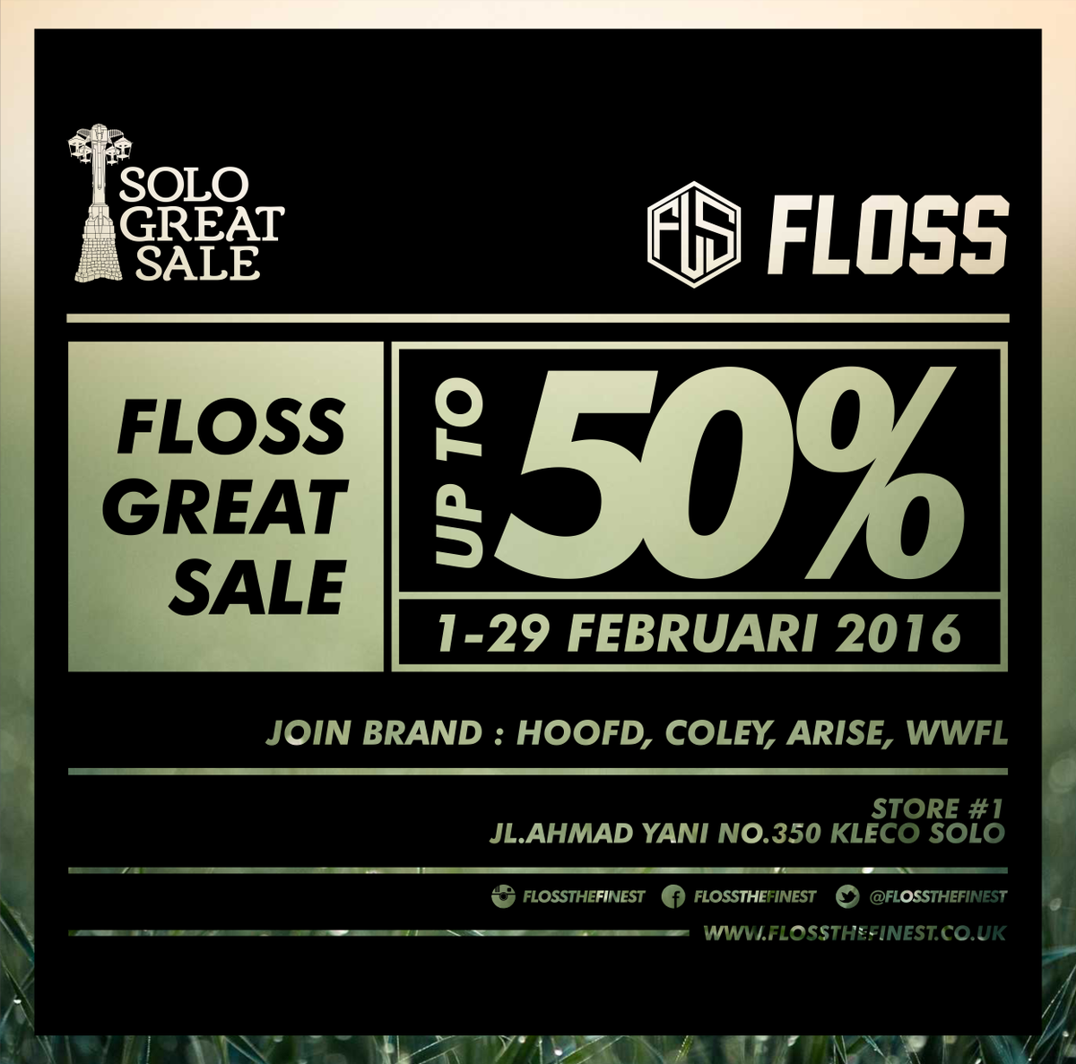 FLOSSthefinest's tweet photo. DISKON UP TO 50% untuk produk @HOOFDawesome, @Arise_org, @Coley_CTD, dan WWFL. Hanya di FLOSS STORE #SOLOGREATSALE https://t.co/1lVDlW5DuU