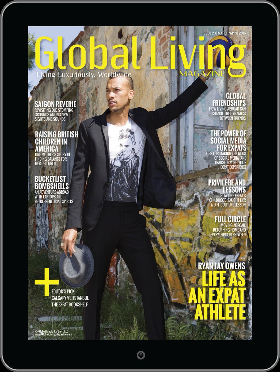 GlobalLivingMag's tweet image. NEW: March/April 2016 Issue: globallivingmagazine.com/marchapril16 | @BLBombshells @fosteressence @expataustinmum @RussellVJWard