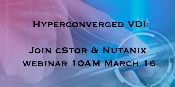 cStorHoots's tweet photo. #WEBINAR Join cStor &amp; @Nutanix
10AM March 16
to learn about Hyperconverged VDI
https://t.co/vNynPz6sKJ  #IT https://t.co/S4rJKVRa6Q