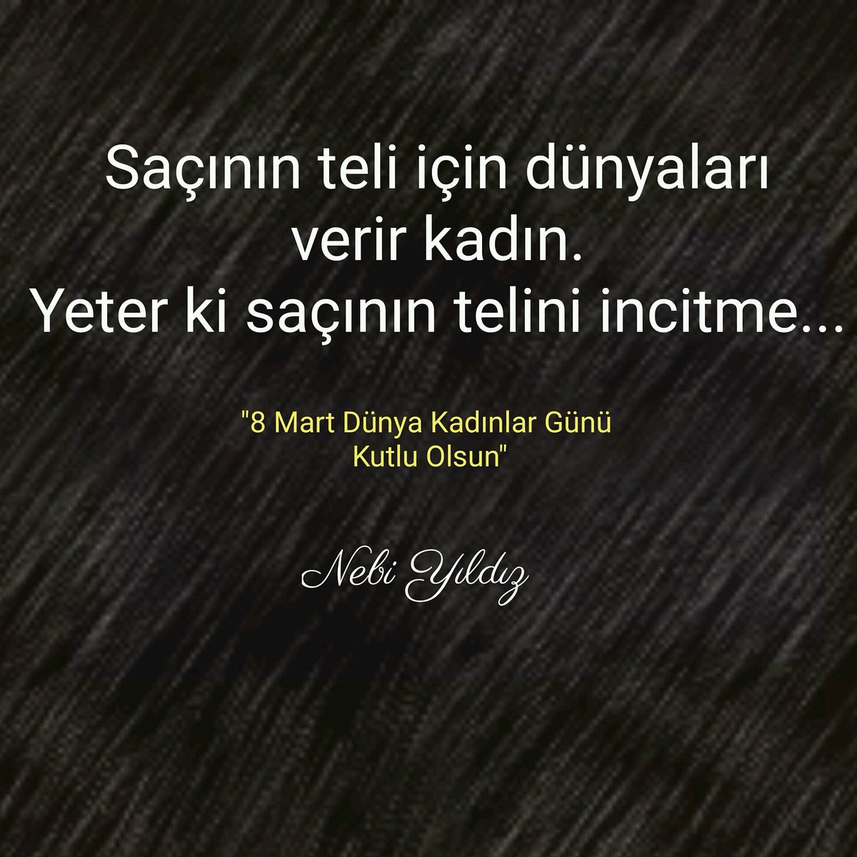 nebiiyildiz's tweet photo. Anne abla kardeş eş... Tüm kadınlarımızın "8 mart Dünya Kadınlar Gününü" kutlarım... https://t.co/1d78Zg3tLu