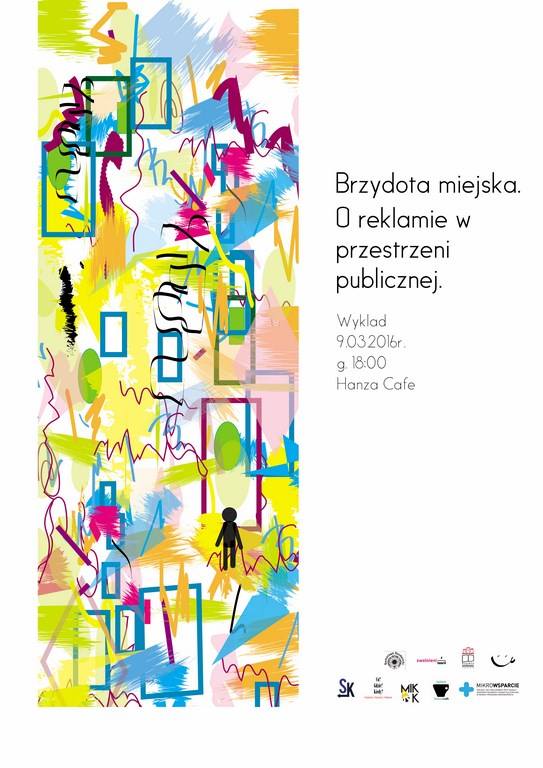 popytAJ's tweet photo. Już 9 marca będzie można dowiedzieć się czegoś więcej o brzydocie miejskiej.
#Toruń #reklama  #zwolnienizteorii https://t.co/POBWbBoRPm