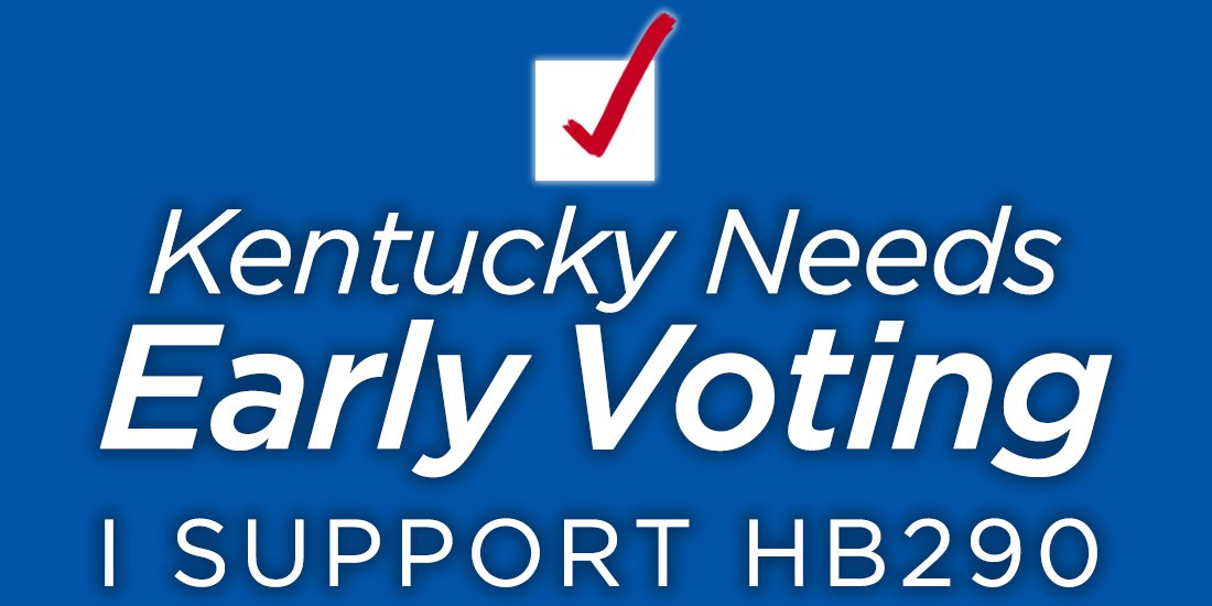 KySecofState's tweet image. RETWEET to say you support #EarlyVoting in KY! Our legislation is heading to the House floor. #HB290 #kyga16