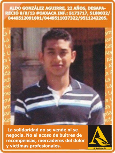 #Tebuscamos Aldo González Aguirre 8/8/13 #Oaxaca #TwitterOax @soy_LY