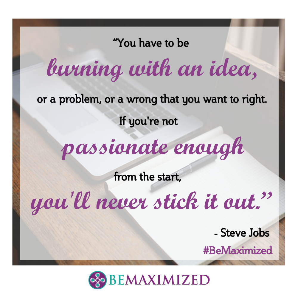TheMaximizer's tweet photo. “You have to be burning with an idea, or a problem, or a wrong that you want to right." - Steve Jobs #BeMaximized https://t.co/HcZJZr9jX7
