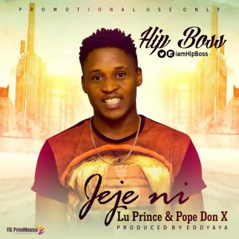 Glorianna_DBA's tweet photo. Hip Boss @iamHipBoss - JEJE NI Ft. Lu Prince x Pope Don X - https://t.co/PUKJEQz7yL https://t.co/mqautVjGDn
