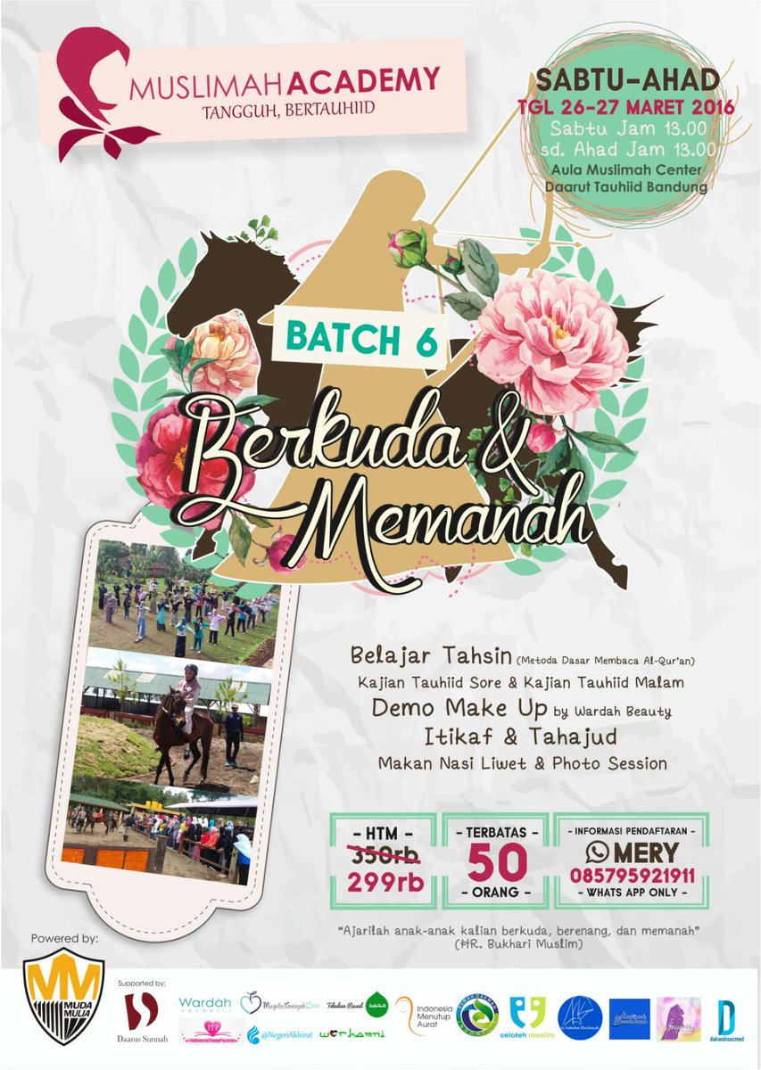 MudaMuliaID's tweet photo. Khusus Akhwat! Dibuka Muslimah Academy Batch 6. Terbatas 50 org. Yuk berlatih berkuda &amp; memanah. CP: 0857-9592-1911 https://t.co/tyvfqMj0gz