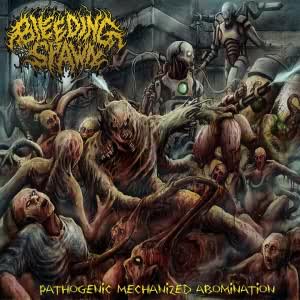 Bleeding Spawn (SOUTH AFRICA)-Pathogenic Mechanized Abomination (2016) vk.com/doc157891739_4… (320)