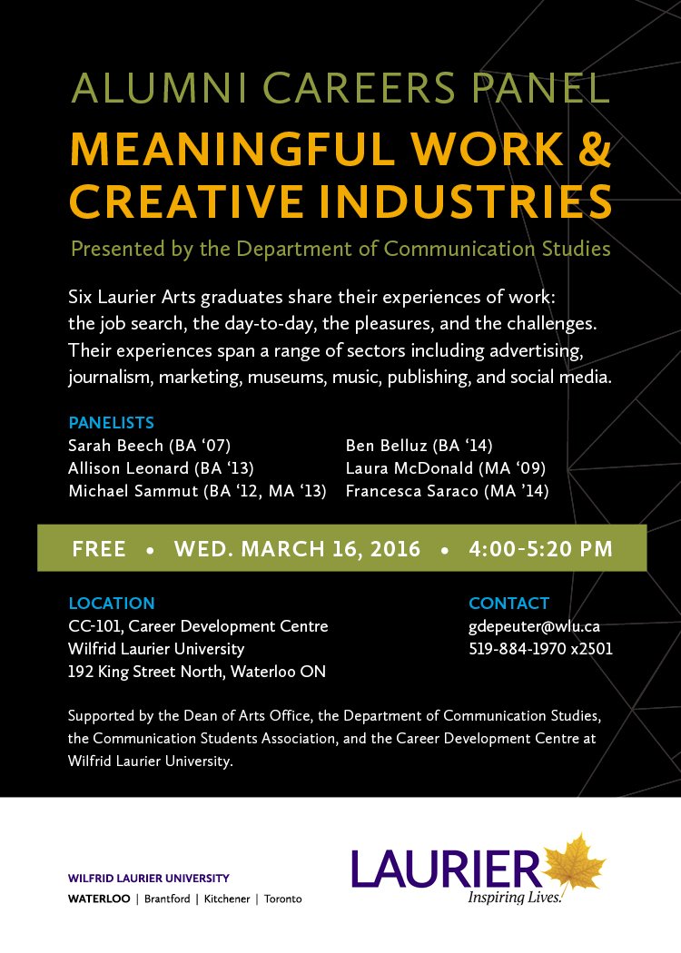 LaurierCommGrad's tweet image. Hear six @LaurierNews grads talk about meaningful work. #LaurierCS Alumni Panel March 16 at 4pm @WLUCareerCentre