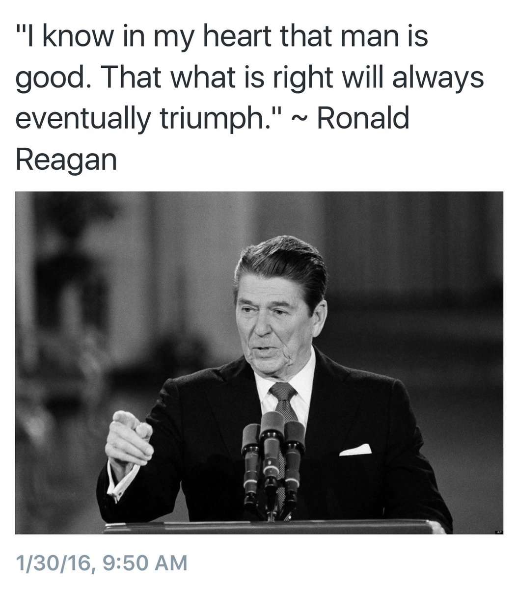 ReaganBrothers's tweet photo. "I #KnowInMyHeart that #ManIsGood. That what is #RightWillAlwaysEventuallyTriumph." #RonaldReagan #NancyReagan https://t.co/06RwtvG3ft
